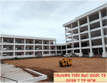 TRƯỜNG TIỂU HỌC QUỐC TẾ QUẬN 7